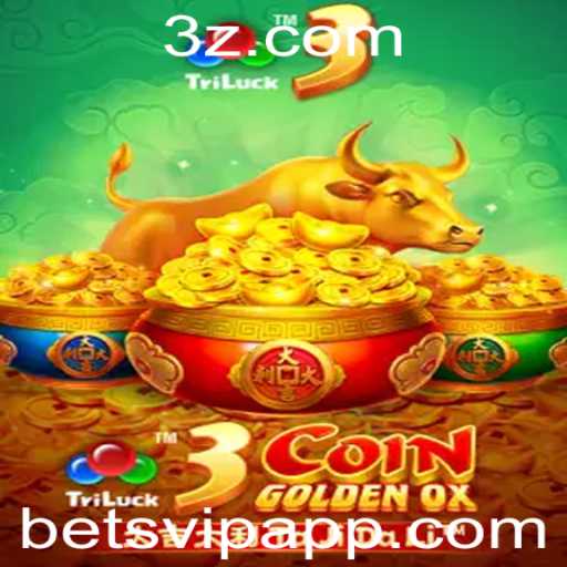 Descubra o Mundo Empolgante de 3CoinGoldenOX e Seja um Verdadeiro Bet VIP